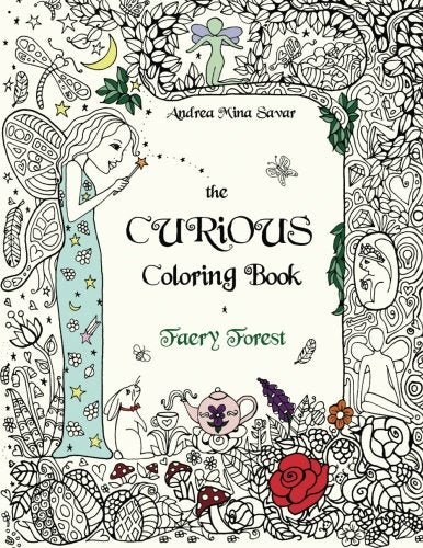 The Curious Coloring Book: Faery Forest